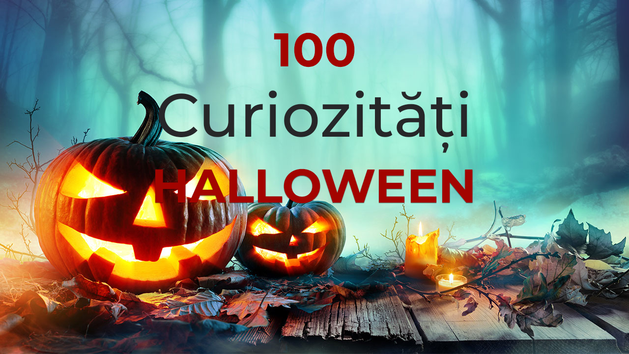 100 de curiozități despre Halloween