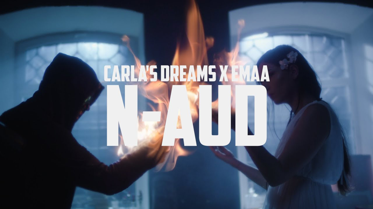Carla's Dreams x EMAA - N-aud