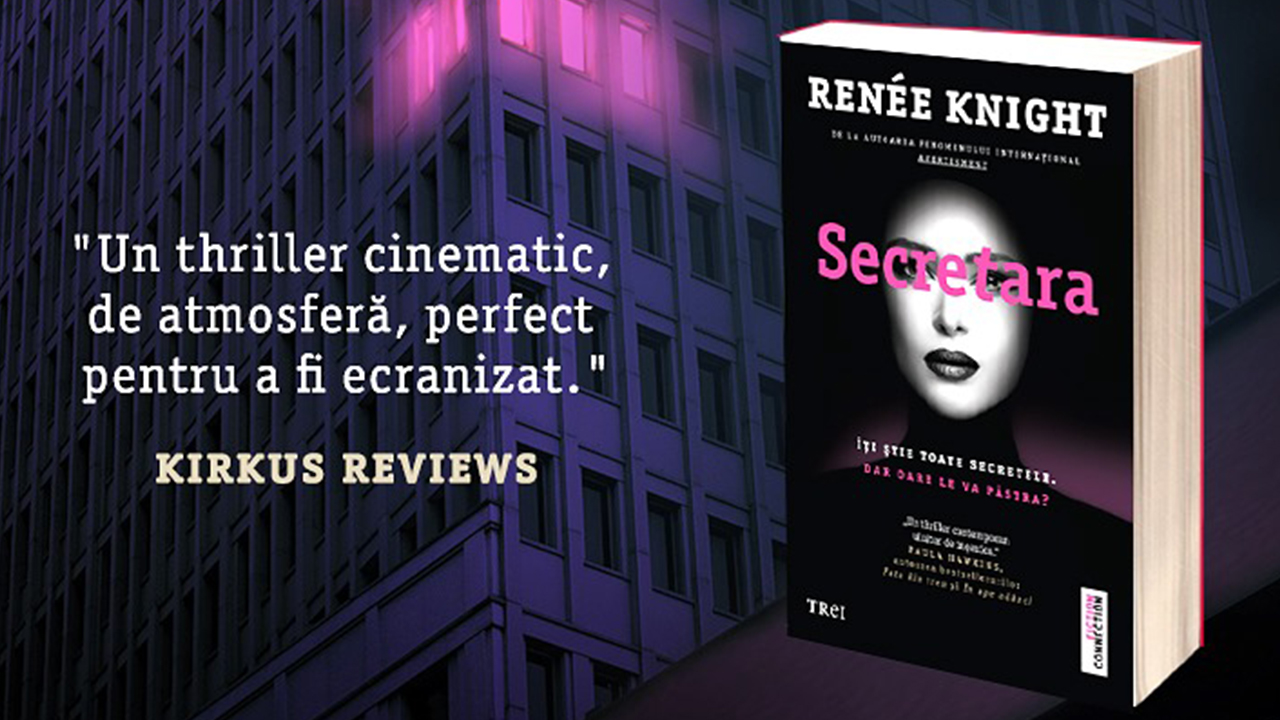 "Secretara" de Renee Knight - o poveste captivantă plină de mister și suspans.